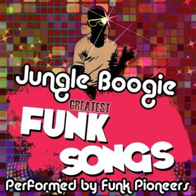 “Jungle Boogie” : เพลง Funk แจ่ม ๆ ที่จะชวนคุณไปโยกหัวแบบไม่ต้องห่วงเรื่องความอาย